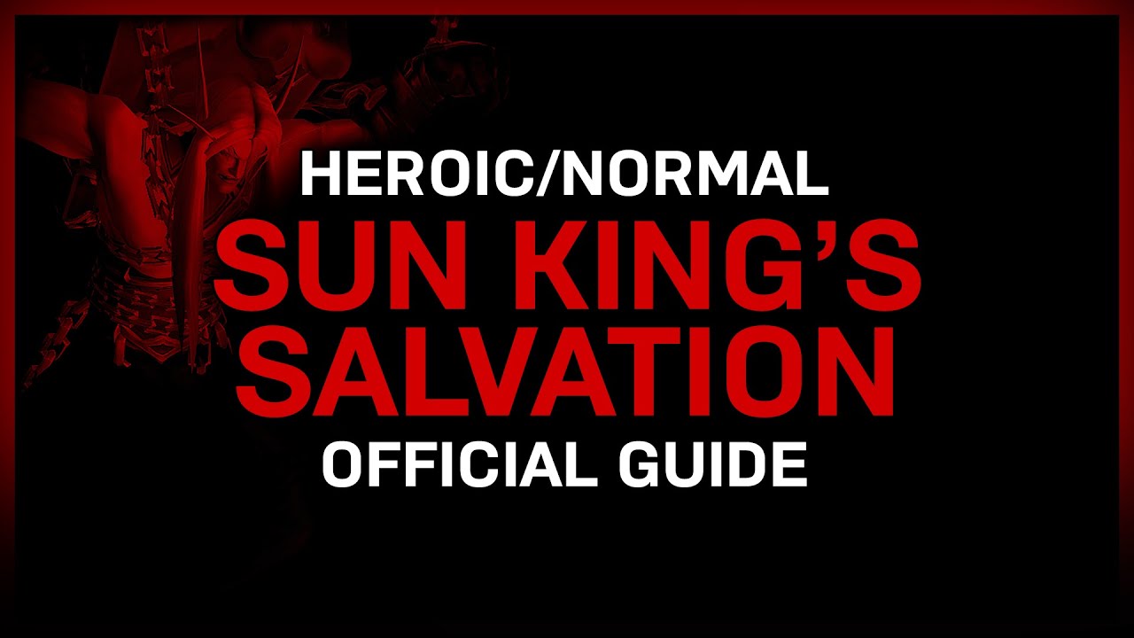 aggro แปล  New 2022  Sun King's Salvation - Heroic/Normal - Official Guide - Castle Nathria