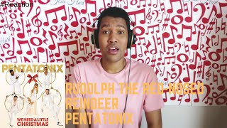 Rudolph the Red-Nosed Reindeer | Pentatonix | We Need a Little Christmas Album Reaction