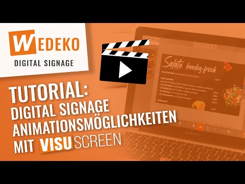 ℹ️ TUTORIAL | HOW TO: Digital Signage Animationsmöglichkeiten mit VisuScreen cloud ? WEDEKO.COM ?️
