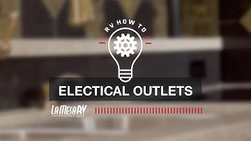 RV GFI  Breaker Electrical Outlets | RV How To: La Mesa RV