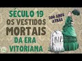 👗Era Vitoriana: Os vestidos mortais do Século 19 | vídeo imperdível