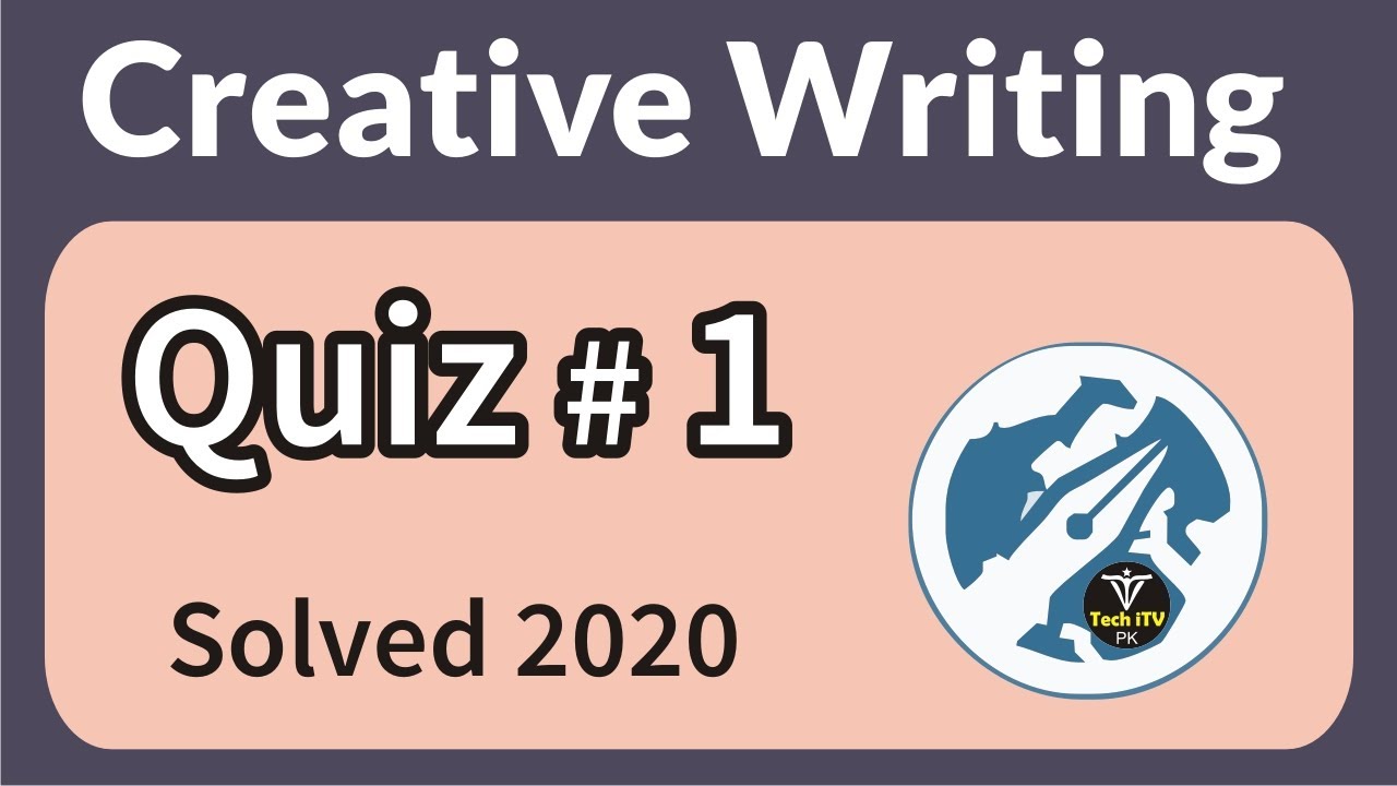 creative writing quiz 1