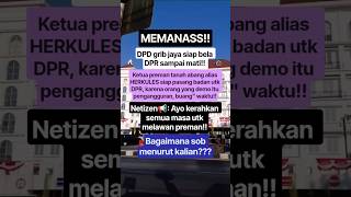 DPD grib jaya siap bela DPR sampai m4ti #shorts #viral