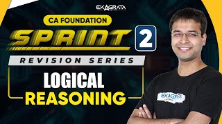 CA Foundation Maths | CA Foundation Logical Reasoning | Logical Reasoning one shot By CA Nishant Sir