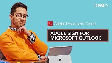 Adobe Sign for Microsoft Outlook Demo | Adobe Acrobat