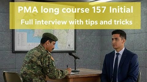 PMA long course 157 initial interview|Pak Army complete Interview with tips and tricks|Recommended|