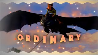 Toothless and Hiccup // Ordinary - How to train your dragon [AMV test]
