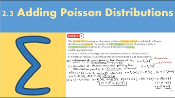 2.3 Adding Poisson Distributions (FS1 - Chapter 2: Poisson distributions)