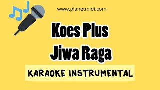 Koes Plus - Jiwa Raga (Karaoke Instrumental)