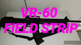 VR-60 FIELD STRIP HOW TO