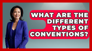 What Are The Different Types Of Conventions? - Conventions Network