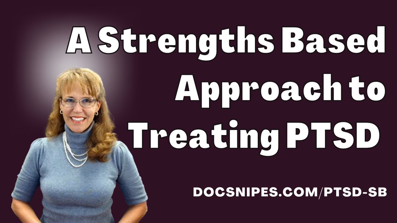 A Strengths Based Approach To PTSD   Counselor Toolbox Podcast Episode 151