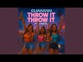 Throw It Throw It Feat Cristol mp3