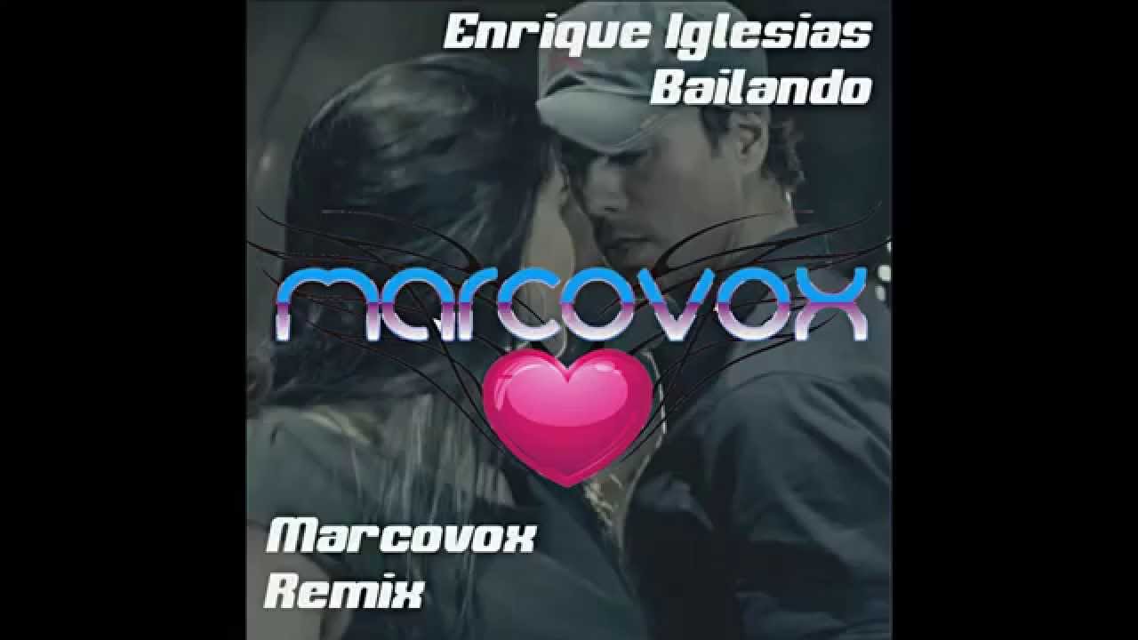 Enrique Iglesias - Bailando MARCOVOX REMIX