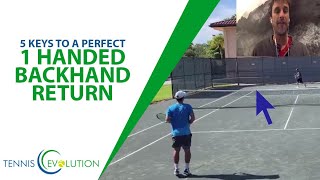 TENNIS TIP: Perfect One Handed Backhand Return Of Serve