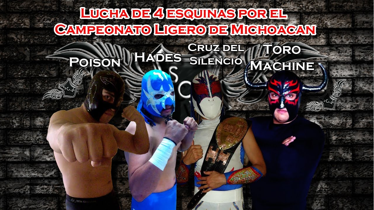 SCW Wrestling Cruz Del Silencio Vs Poison Vs Toro Machine Vs Hades