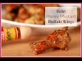 Baked Honey Mustard Buffalo Wings ! So Flavorful!