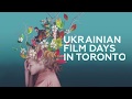 Ukrainian film days in toronto 2018