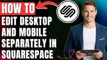 How Do I Edit Desktop and Mobile Separately in Squarespace with CSS 2025 Working Method