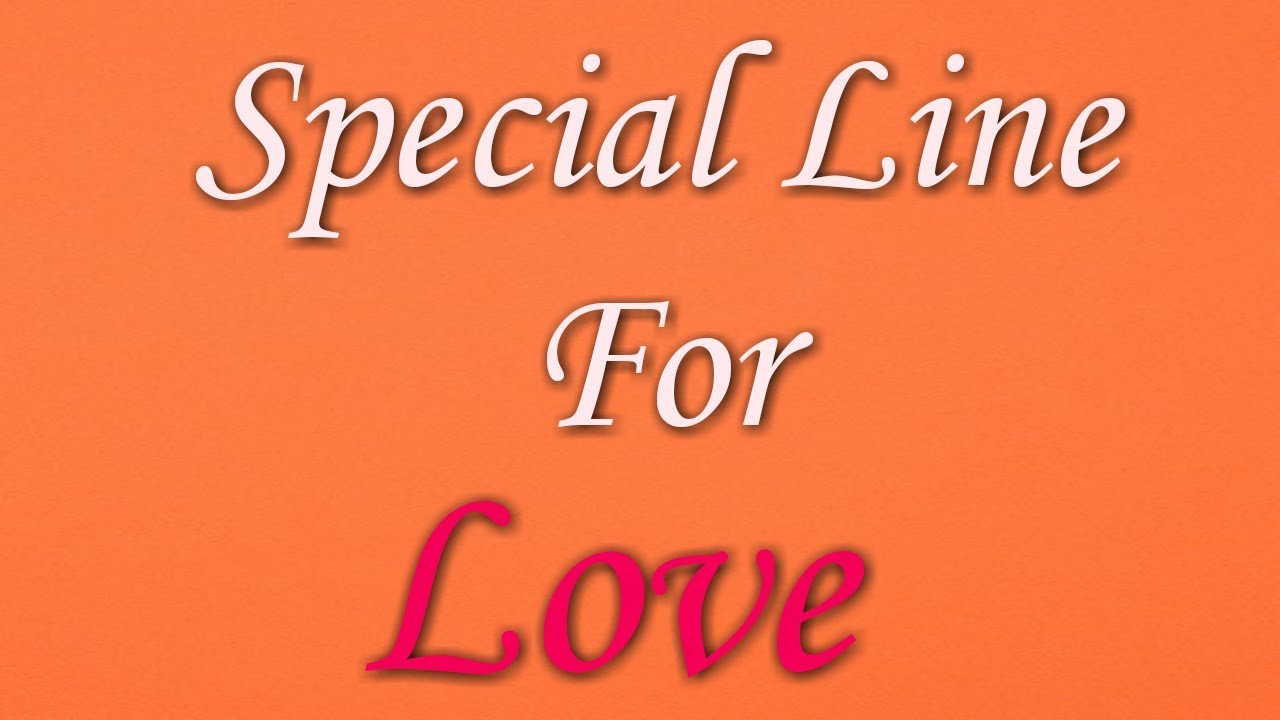 Speacial Line For Love Araizing True Line YouTube