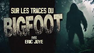 Sur les traces du Bigfoot ! Partie 1