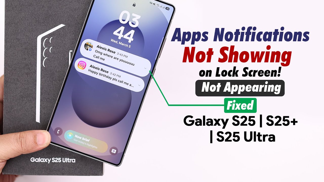 Galaxy S25 Ultra/S25+: App Notification Not Showing on Samsung Lock ...