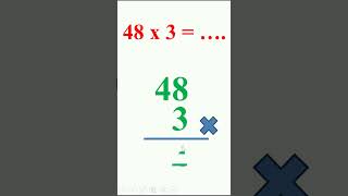 48 x 3 multiplication of tens by units in a stacked manner