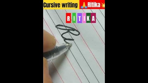 नाम रीतिका का आपका क्या बताए cursive writing name ritika