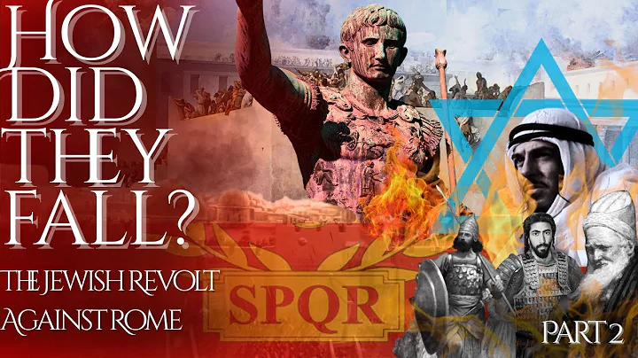 Why was Jerusalem Destroyed? The Jewish Revolt (66-74 AD) Explained (PART 2)