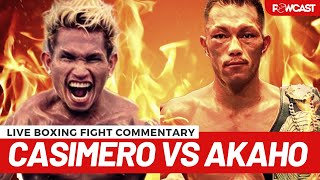 Casimero vs Akaho live Boxing Commentary and Talk
