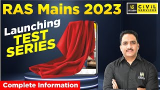 RAS Mains 2023 | Launching RAS Mains TEST Series | Complete Information By Daulat Khan Sir