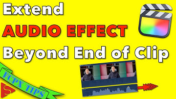 FCPX tip - Extend an audio effect beyond end of clip
