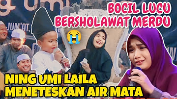 NING UMI LAILA TERBARU & ADEK PUTRA BOCIL LUCU PINTER SHOLAWAT