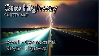 Cymatics.fm vocal. Slayer - Highway (Mixed). 