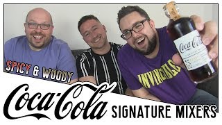 Coca-Cola Signature Mixers Review (Spicy & Woody)