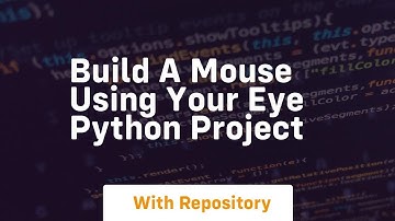 build a mouse using your eye python project