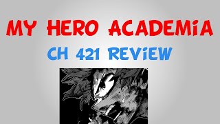 Should We Listen To All For One, Ever? || My Hero Academia Chapter 421 Late Review