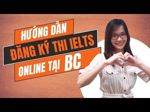 Video Hướng dẫn ĐĂNG KÝ THI IELTS ONLINE chi tiết nhất năm... - youtube