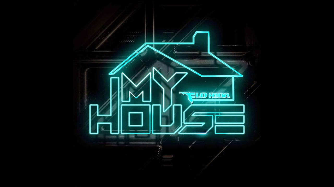 Flo Rida My House (iTunes) YouTube Flo Rida My House (iTunes) YouTube