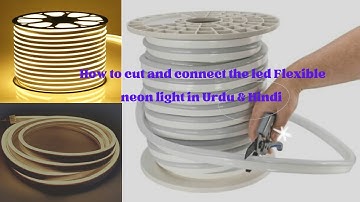 How to Cut and Connect Led Neon strip Flexible Strip Light | Neon Home Decor | RGB | Rope Light |