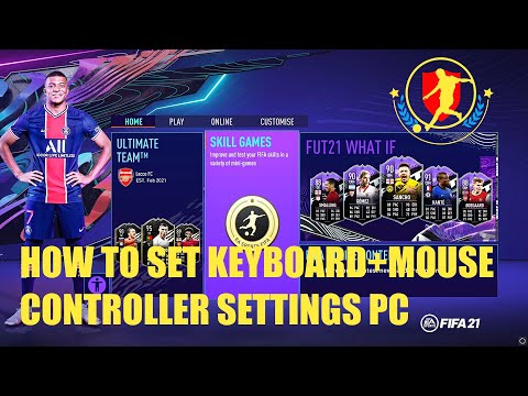 How to set FIFA 21 Keyboard+Mouse controller settings