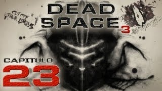 Dead Space 3 en Español Ep 23 - Ellie