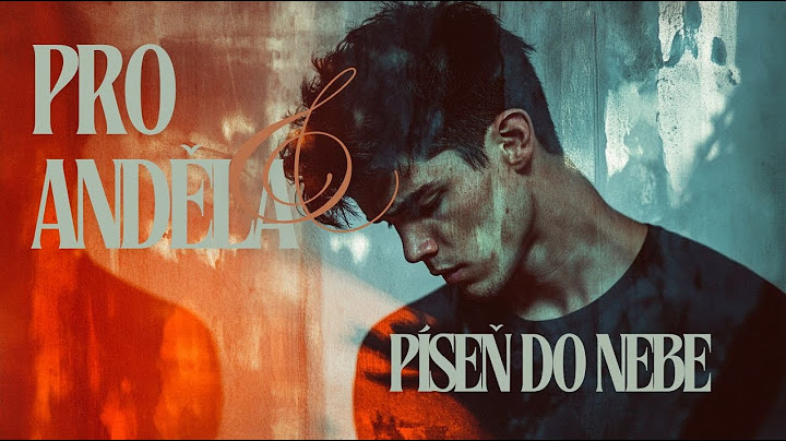 Pro anděla | Smutná píseň pro všechny, kteří někoho ztratili