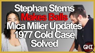 No Showers and Hard Balls!  Mica Miller Updates  1977 cold Case solved!