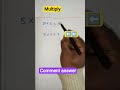 Multiplication||How to solve multiplication by tricks#maths#shorts🔥🔥🔥