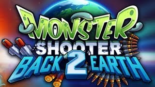 Monster Shooter 2: Back to Earth-iPhone ipad Gameplay/Walkthrough.