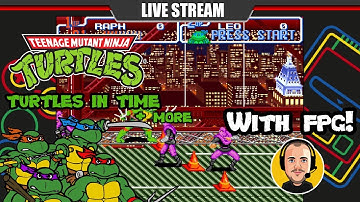 TMNT IV Turtles in Time with FPG! | Part 1 | Live