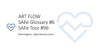 What is an ART FLOW? | SAFe 6.0