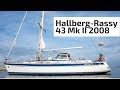 Hallberg-Rassy 43 Mk II 2008 For Sale - Walk-thru EXTENDED VERSION