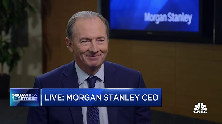 Morgan Stanley CEO: Q2 earnings were very strong - DayDayNews